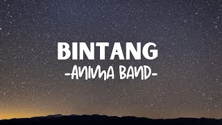 Anima Band  - Bintang ( Video Lirik )