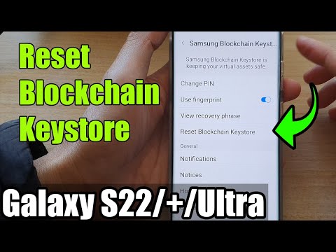 Galaxy S22/S22+/Ultra: How to Reset Blockchain Keystore