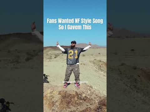 Fans Wanted NF Style Song So I Gavem This