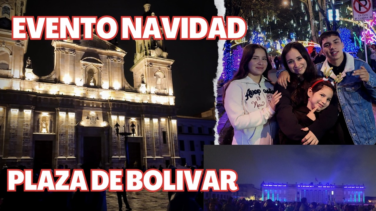 Show navideño Plaza de Bolívar | Diciembre 2025