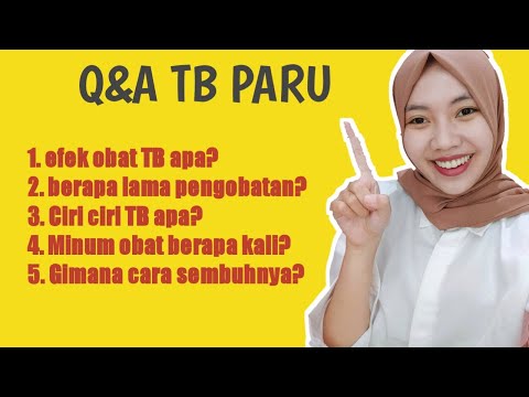 CARA PENGOBATAN TB PARU | EFEK SAMPING OAT (OBAT TB)