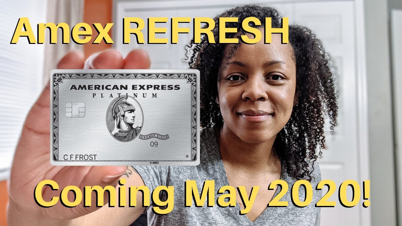American Express Platinum Card Changes | New Benefits Coming May 2020