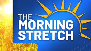 The Morning Stretch - Wednesday, Oct. 28, 2026