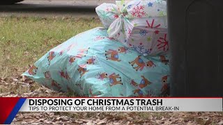 Tips to protect your home when you throw out Christmas trash
