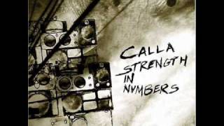 Calla - Strength In Numbers - 01. Sanctify