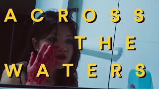 Across The Waters - Soviet Montage Theory