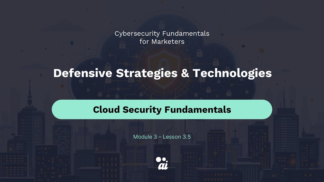 Module 3 / Lesson 5: Cloud Security Fundamentals - YouTube