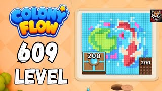 Colony flow Level 609 Walkthrough Solution