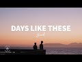 SUNH - Days Like These (Lyrics)