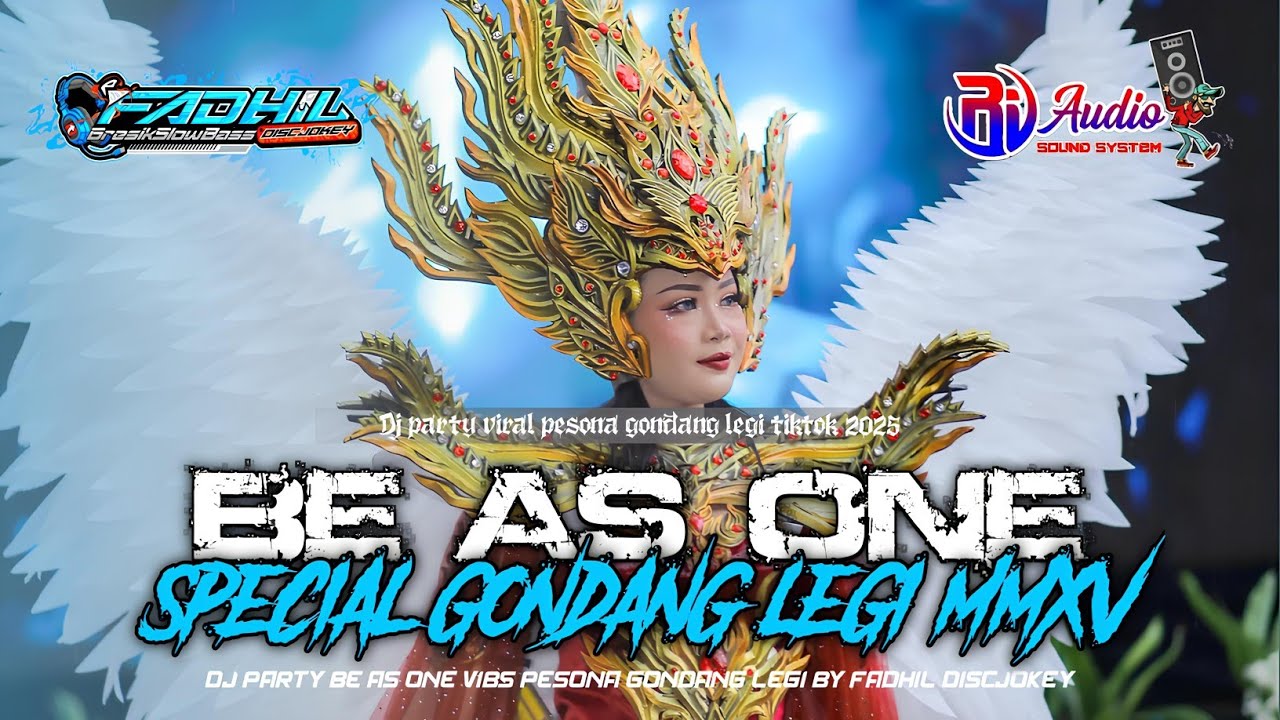 DJ BE AS ONE PARTY PESONA GONDANG LEGI FEAT RI AUDIO SIDOWUNGU | FADHIL DISCJOKEY