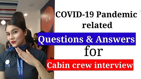 Interview Questions and Answers related COVID-19 pandemic.