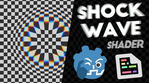 GODOT TUTORIAL: Shockwave shader for noobs