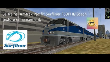 3DTrains AMTK Pacific Surfliner F59PHI/Coach texture EP. [Open Rails]
