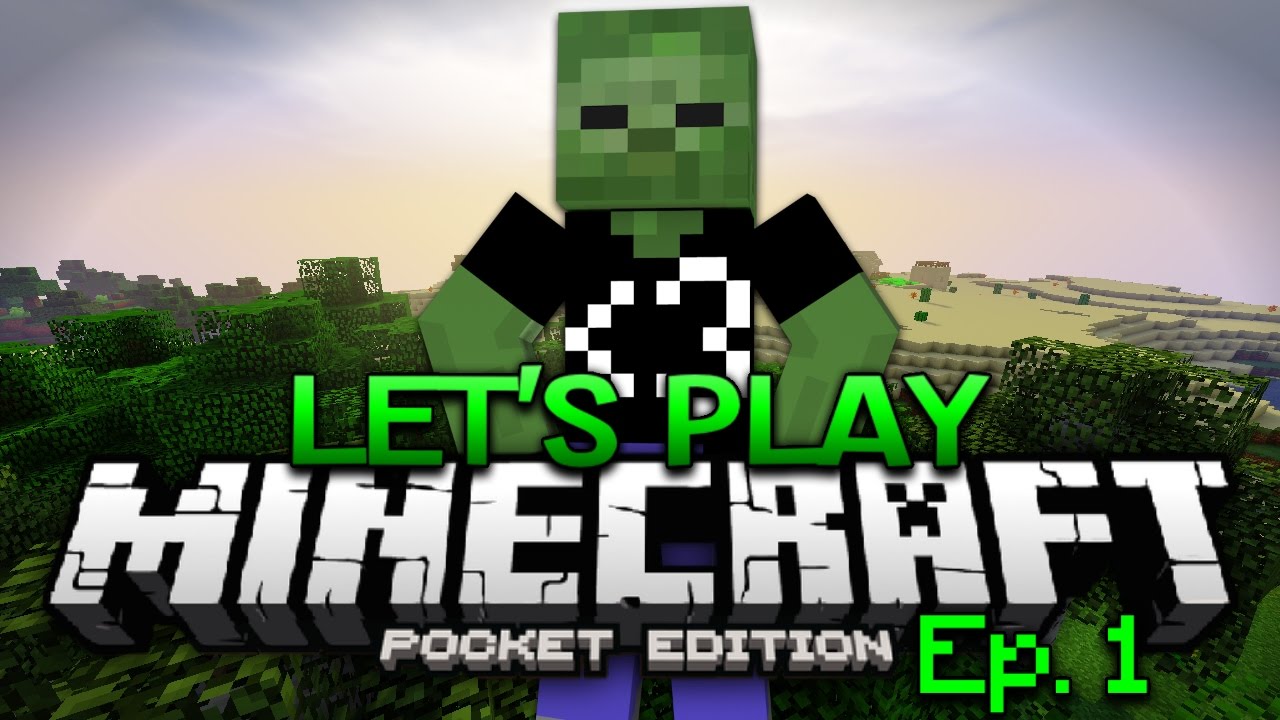 Minecraft PE Survival Let's Play Ep. 1 - Chapter One - YouTube