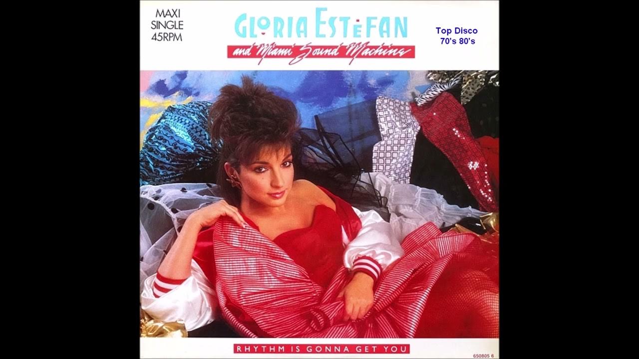 Gloria Estefan And Miami Sound Machine - Rhythm Is Gonna Get You (Pablo Flores Special 12 Dance Mix) Gloria Estefan And Miami Sound Machine - Rhythm Is Gonna Get You (Pablo Flores Special 12 Dance Mix)