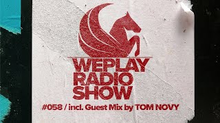 WEPLAY RADIO SHOW #058 / incl. Guest Mix by TOM NOVY screenshot 5