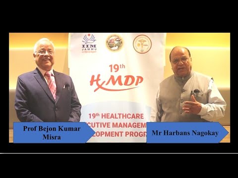 Prof Bejon Kumar Misra at 19th (HxMDP) organized by AIIMS & IIM Jammu ...