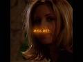 Miss Me? Buffy Summers Edit 🙏