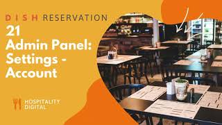 DISH Reservation - Admin Panel Settings: Account