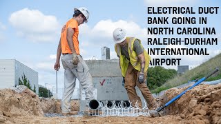 Electrical Duct Bank going in North Carolina Raleigh-Durham International Airport