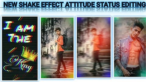 New shake effect attitude status editing | kinemaster video editing | attitude status editing video