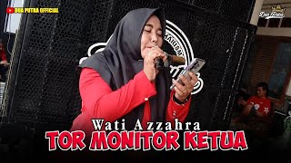 TOR MONITOR KETUA - VOC. WATI AZZAHRA | DUA PUTRA | EDISI LATIHAN HARI MINGGU TGL 24 JANUARI 2026