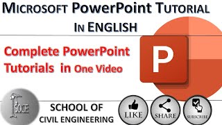 Complete PowerPoint  tutorial - Microsoft PowerPoint - School of Civil Engineering