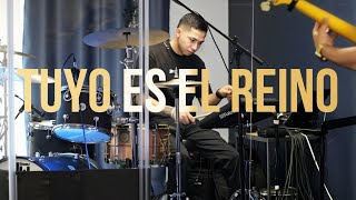 🎧 TUYO ES EL REINO | DRUM CAM 🥁