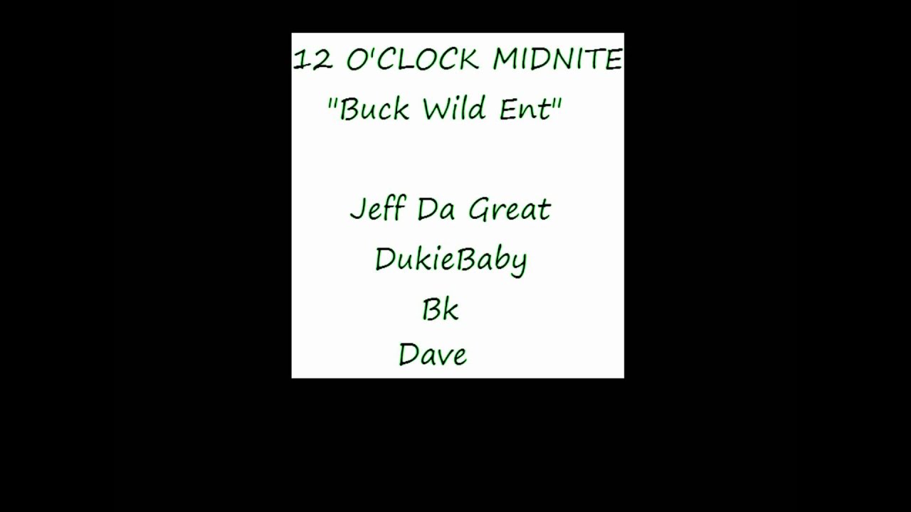 Watch 12 o'clock Midnite 2011 on YouTube Watch 12 o'clock Midnite 2011 on YouTube