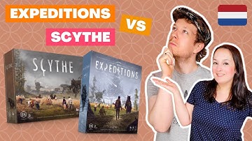 Expeditions vs Scythe... welke is beter?