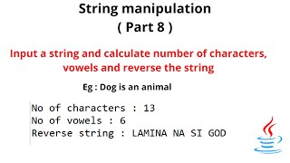 count number of characters and vowels |String manipulation | Part 8 | icse class 10 | Code eureka Guide