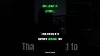 Hackers Actively Scan Rejetto HFS Servers for CVE-2026-61500