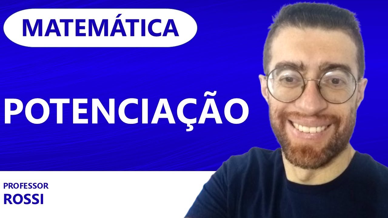 Potenciação: O Guia Completo de Expoentes + Exercícios Fáceis e Rápidos (Matemática)
