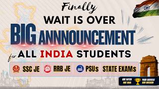Finally Wait is Over ! Big Announcement | New Batches | SSC JE RRB JE PSUs | State Exams | ZONE TECH
