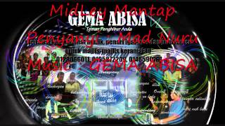 Download lagu Midley Mantap GEMA ABISA Midley Mantap GEMA ABISA