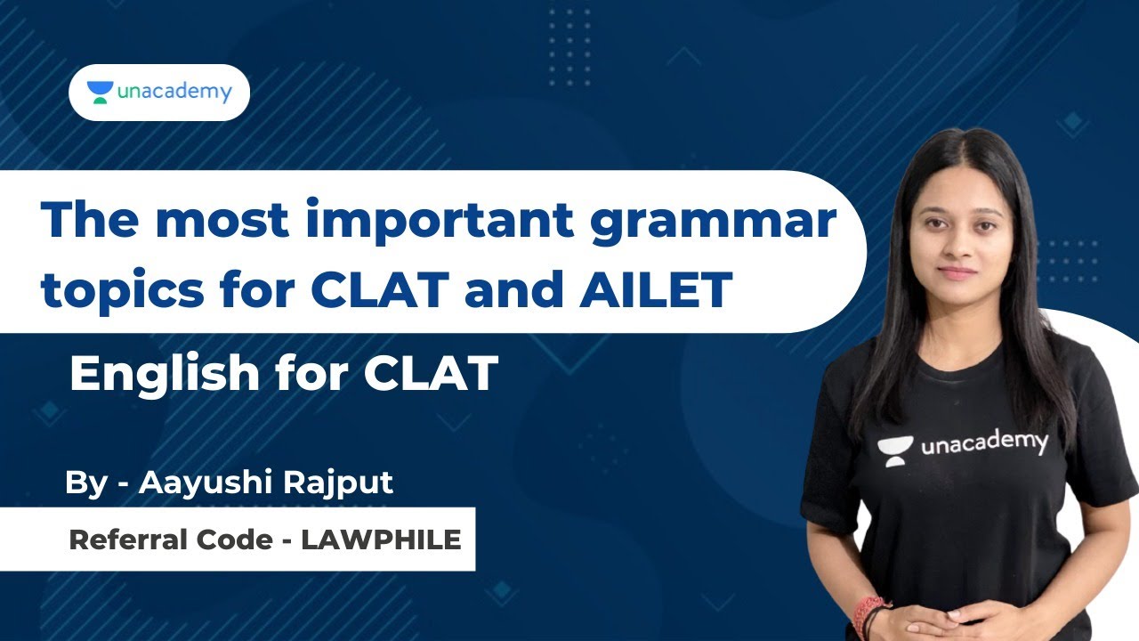 The most important grammar topics for CLAT and AILET  | CLAT English | Aayushi Rajput