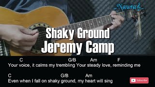 Jeremy Camp - Shaky Ground Guitar Chords Lyrics
