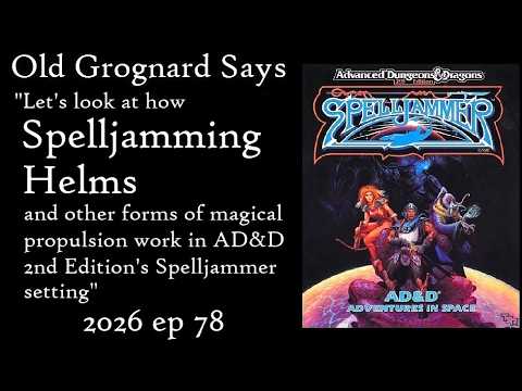 AD&D 2nd Edition Spelljammer: How Spelljamming Helms and Other Forms of Magical Propulsion Work