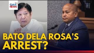 RECAP - Marcos has standing order to have Bato dela Rosa arrested, says Palace | GMA News
