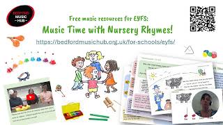 EYFS Music Time with Nursery Rhymes Introduction and Training Film