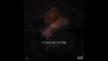 Lucas Coly - Stick With You (Official Audio)