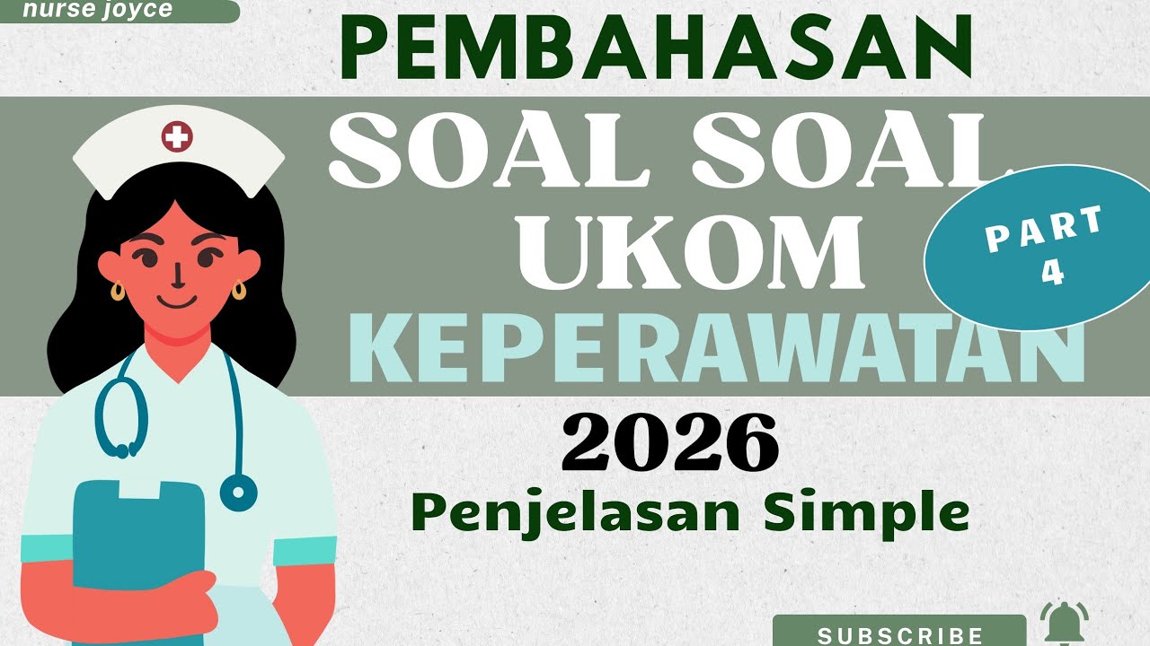 LATIHAN SOAL SOAL UKOM KEPERAWATAN 2026 | SESUAI KISI KISI 