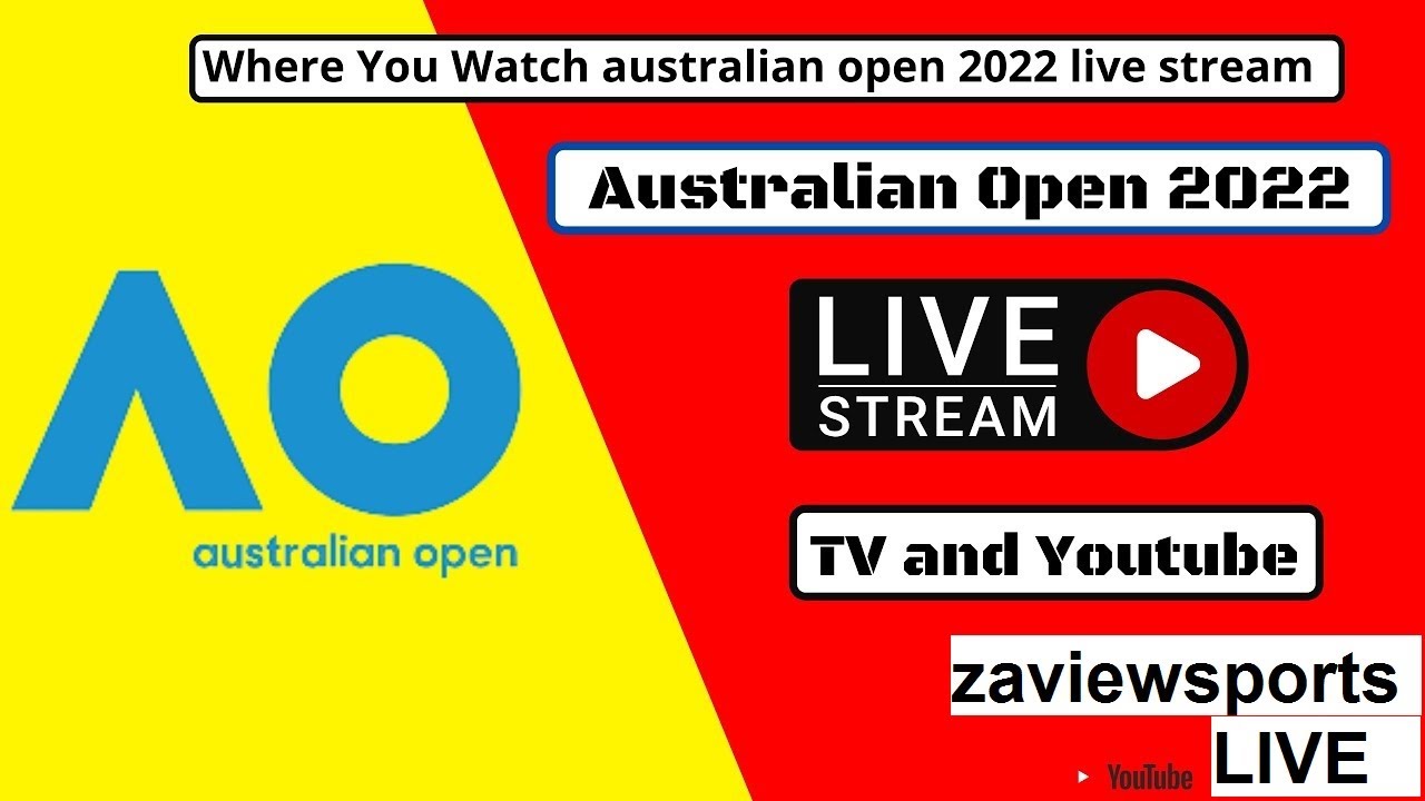 Australian Open 2022 Live Stream LIVE From Australian Tennis Court sports 