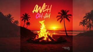 Aweh Oh Ah