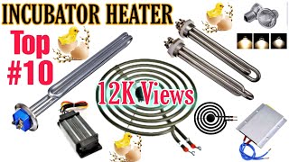 Top #10 Incubator Heater Element for eggs hatching