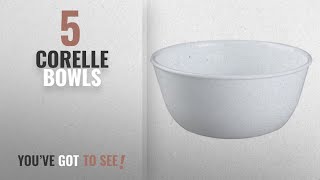 Best Corelle Bowls [2018]: Corelle Livingware Winter Frost White 28 Ounce Soup / Cereal Bowl (Set of