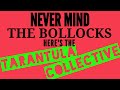 Tarantula Collective INVADES London!