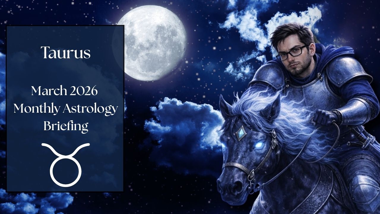 Астрологический обзор для Тельца на март 2026 года.