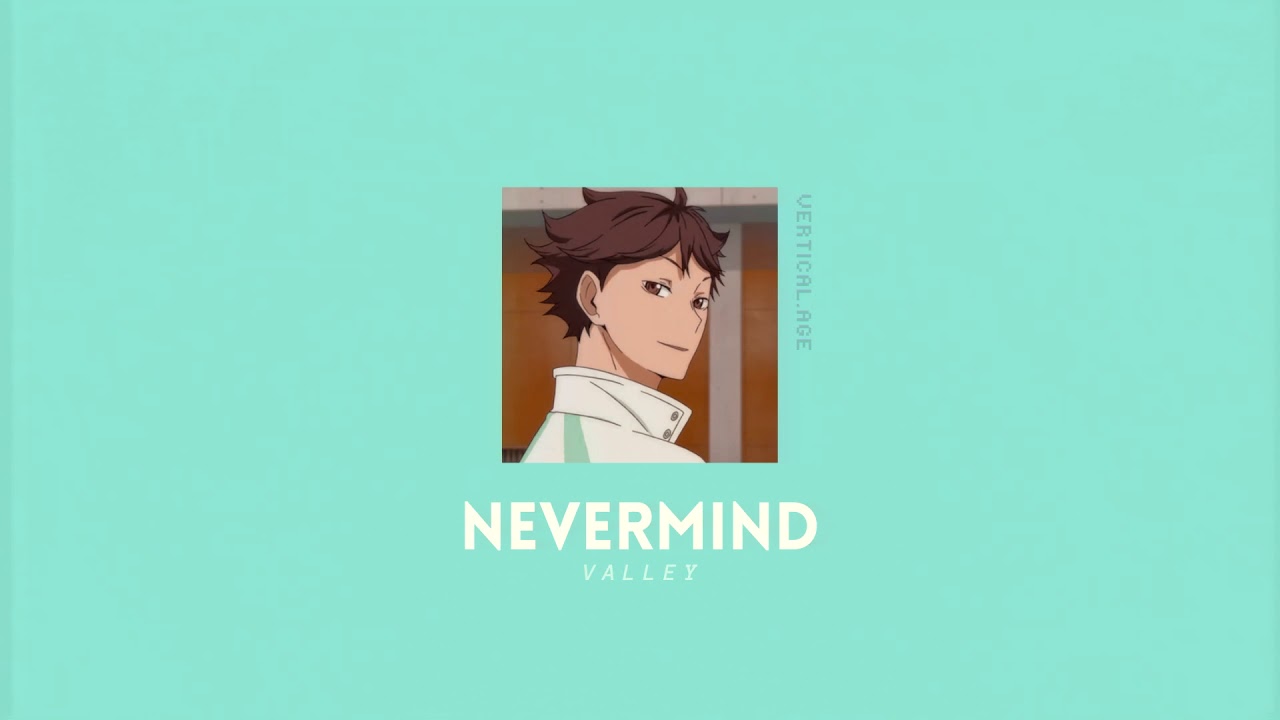 𝘯𝘦𝘷𝘦𝘳𝘮𝘪𝘯𝘥 - 𝙫𝙖𝙡𝙡𝙚𝙮 | slowed + reverbed (w/ milkbreadchan)