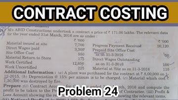 #24 Contract costing | practical problem of contract costing | by quickly Learned topic